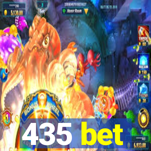 435 bet